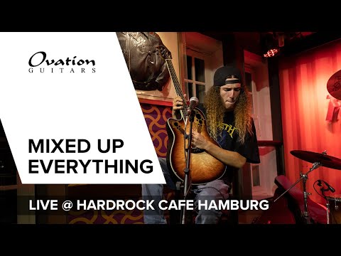 Mixed Up Everything @ Hard Rock Cafe Hamburg