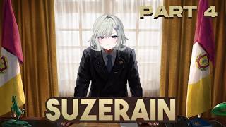 【SUZERAIN】Is this democracy manifest?【PART 4】