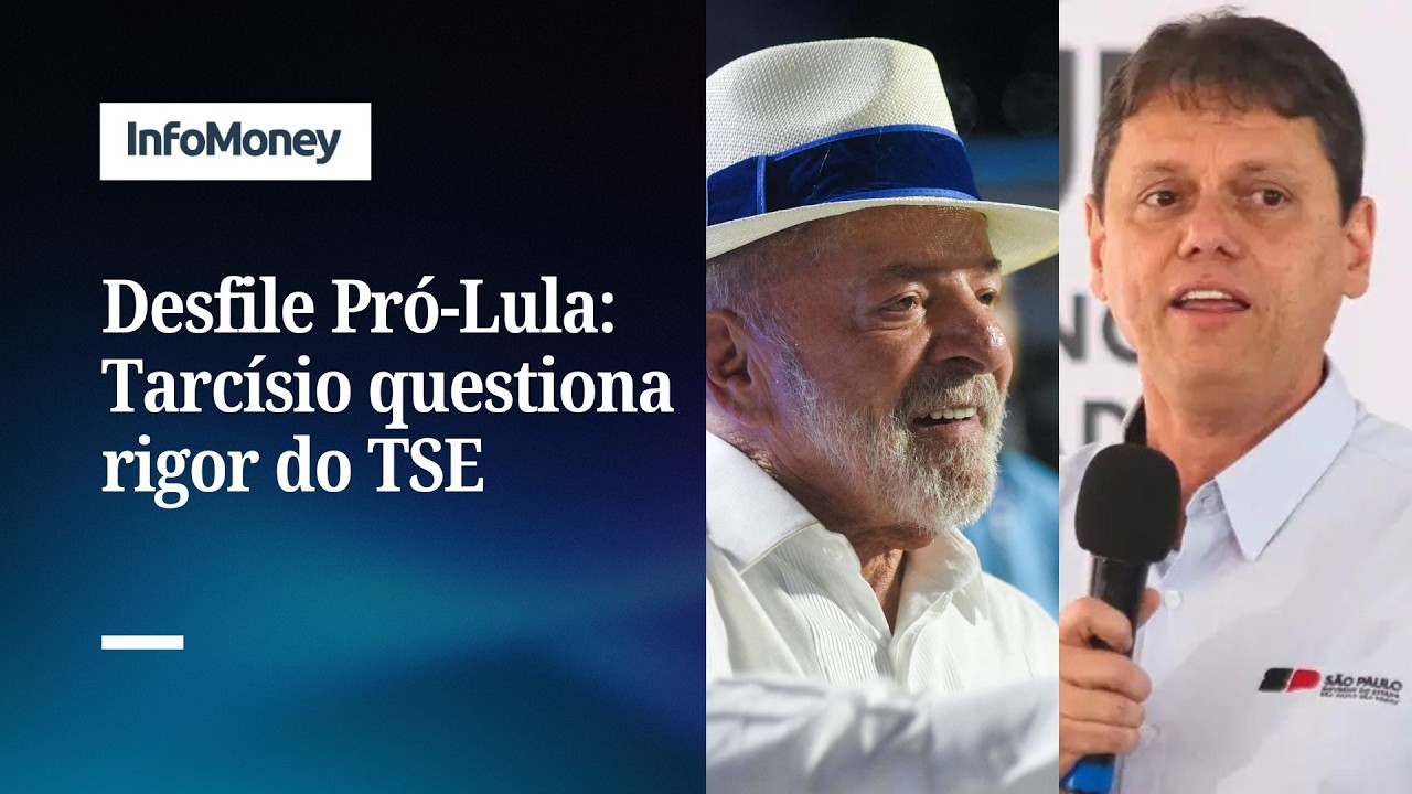 Tarcísio questiona rigor do TSE após desfile pró-Lula na Sapucaí | InfoMoney News