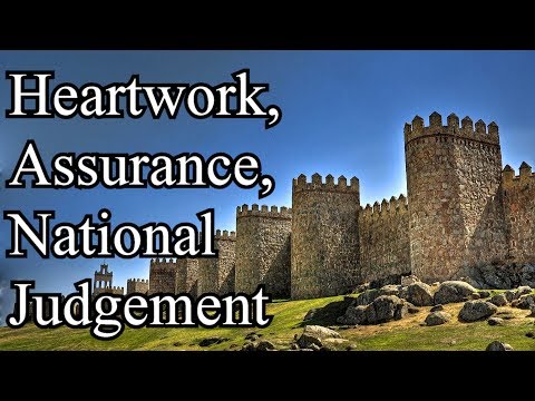 Heartwork, Assurance & National Judgement - John Welwood Sermon