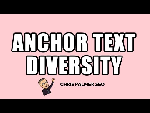 SEO For Beginners : What is Anchor Text Diversity