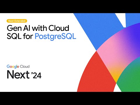 Generative AI app development with Cloud SQL for PostgreSQL