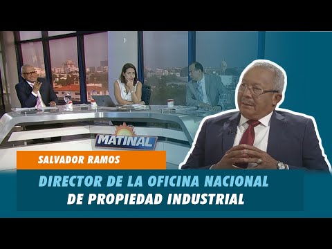 Salvador Ramos, Director de la oficina nacional de propiedad industrial - ONAPI | Matinal