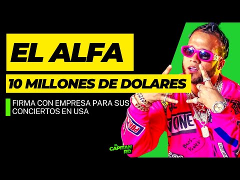 El Alfa firma por USD$10 millones de dólares para gira en USA