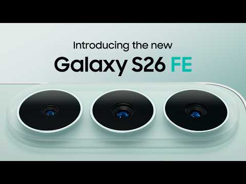 Introducing Galaxy S26 FE | Galaxy AI | Samsung