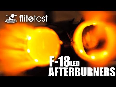 Flite Test - F-18 LED Afterburners - FLITE TIP - UC9zTuyWffK9ckEz1216noAw