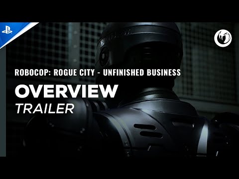 RoboCop: Rogue City - Unfinished Business - Overview Trailer | PS5 Games