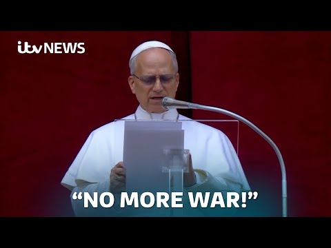 Pope Leo XIV calls for peace in first Sunday address at the Vatican | ITV News