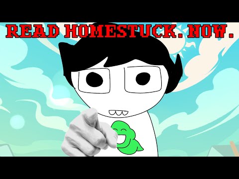YOU SHOULD READ HOMESTUCK