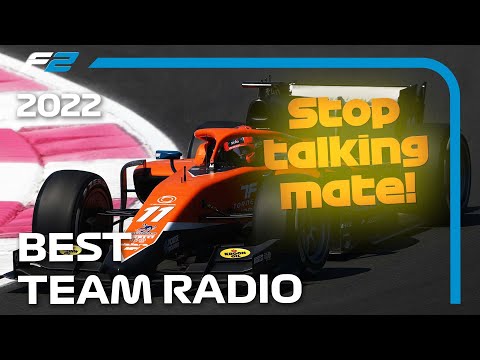 Top 10 Team Radio: 2022 Formula 2 Season