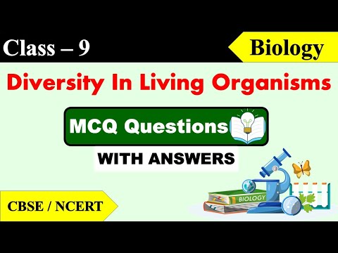 Class 9 Biology - MCQ  | Diversity In Living Organisms | Important Class 9 MCQ Solutions | BIOLOGY