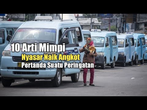 10 Arti Mimpi Nyasar Naik Angkot, Pertanda Suatu Peringatan