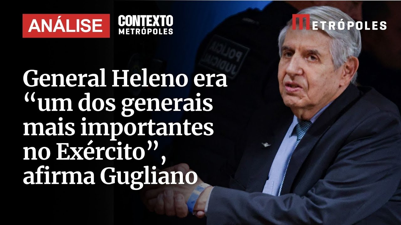 General Heleno era um dos generais mais importantes e influentes no Exército afirma Gugliano