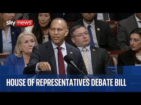 House of Representatives debate Donald Trump's 'big, beautiful bill'