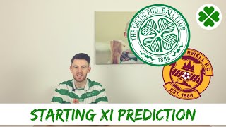 Motherwell v Celtic | Starting XI Prediction