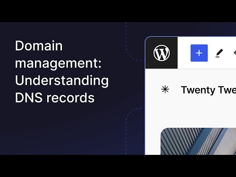 Domain management: Understanding DNS records