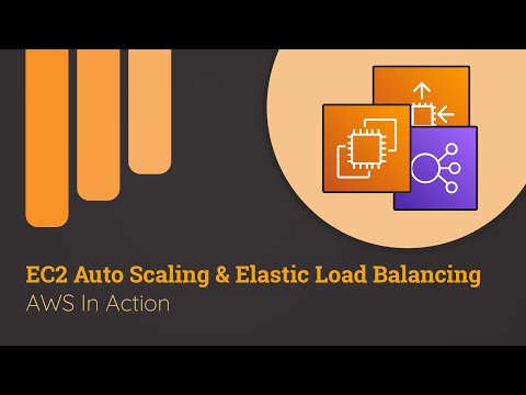 EC2 Auto Scaling & Elastic Load Balancer | AWS in Action