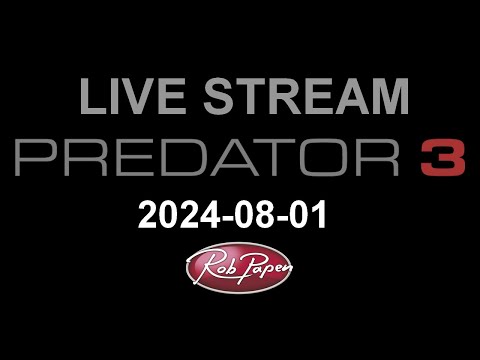 Live Stream 8 August 2024 Predator-3 Session 1 & More