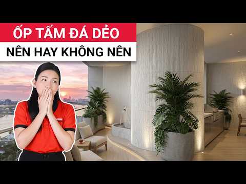 Ưu nhược điểm của tấm ốp đá dẻo | Có nên sử dụng tấm ốp đá mềm ốp tường và ốp trần