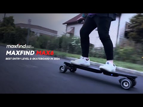 Maxfind MAX6: The Ultimate Electric Skateboard Experience