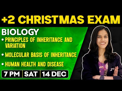 +2 Biology Christmas Exam | Principles Of Inheritance , Molecular Basis , Human Health | ExamWinner