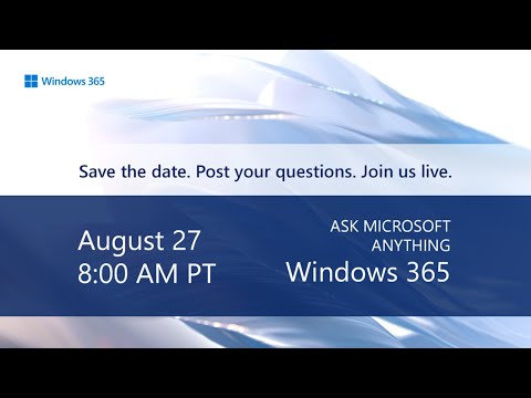 AMA: Windows 365 – August 2025
