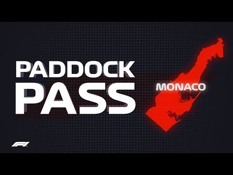 F1 Paddock Pass: Post-Race At The 2018 Monaco Grand Prix