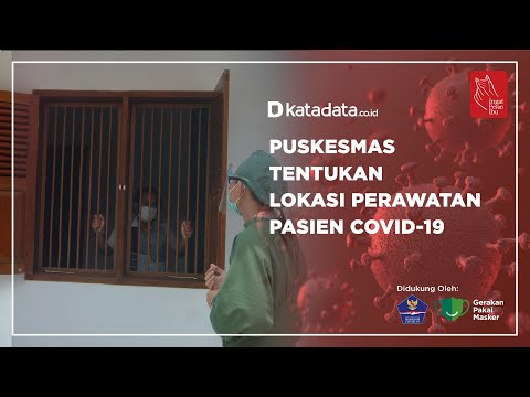 Puskesmas Tentukan Lokasi Perawatan Pasien Covid-19 | Katadata Indonesia