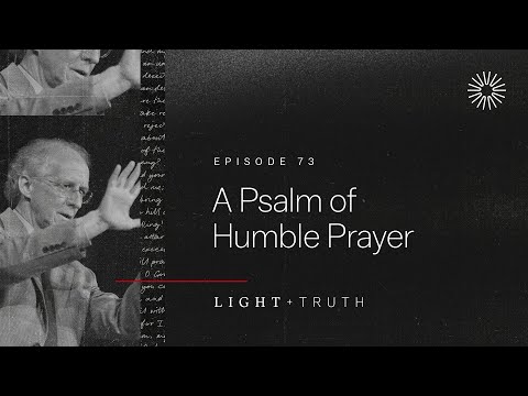 A Psalm of Humble Prayer