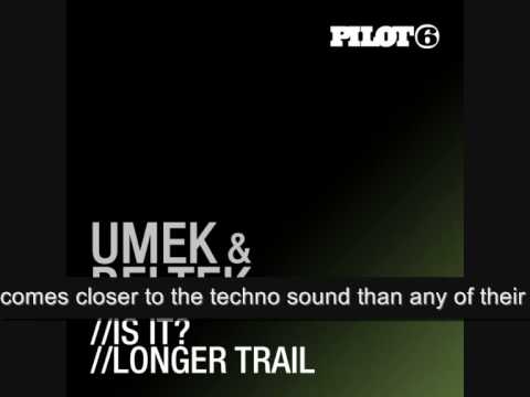 Umek & Beltek - Is It? (PILOT019) - UCGZXYc32ri4D0gSLPf2pZXQ