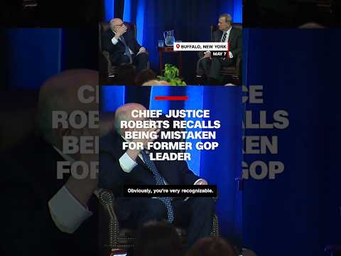 Chief Justice Roberts recalls being mistaken for former GOP leader