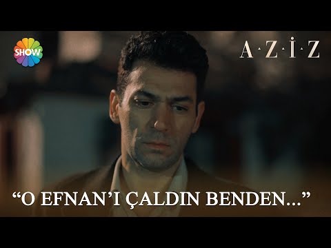 Efnan, Aziz'i hayal kırıklığına uğratıyor! | Aziz 12. Bölüm