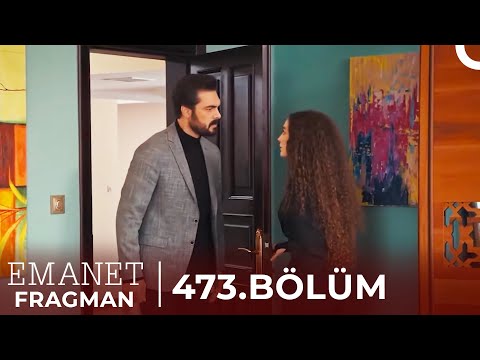 Emanet 473. Bölüm Fragman | 