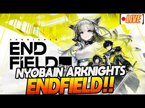 Nyobain Arknights: End Field