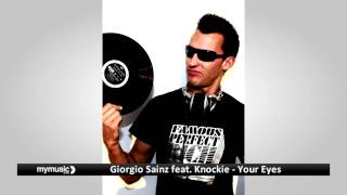 Giorgio Sainz - Your Eyes feat. Knockie