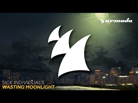 Sick Individuals - Wasting Moonlight (J-Trick Remix) - UCj6PgTET0VZkAPxoTVBLY4g