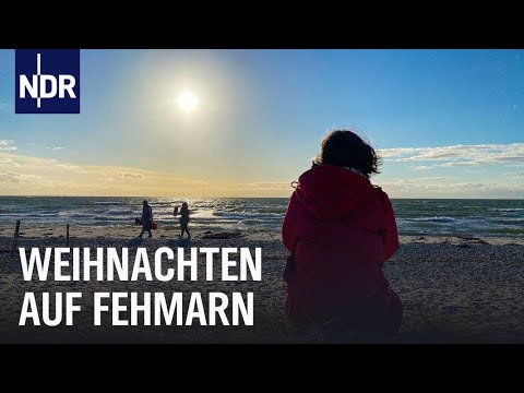 Weihnachtsinsel Fehmarn | Die Nordreportage | NDR Doku