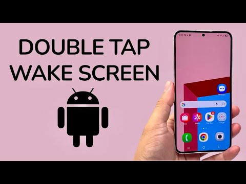 How To Set Double Tap To Wake Screen On Android Phone
