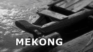 MEKONG - The Film  [English Version]