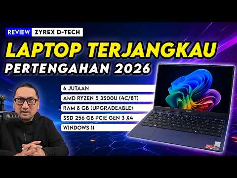 Review Zyrex D-Tech: 6 Jutaan, AMD Ryzen Quad-Core, Bisa Upgrade, Tapi…