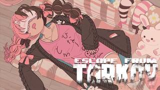 【 Escape from Tarkov 】 昼コフ 25lv 【ぶいすぽっ！/橘ひなの】