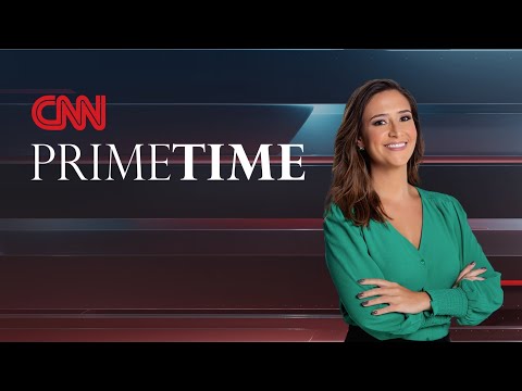 AO VIVO: CNN PRIME TIME - 28/06/2022