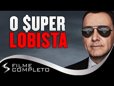 O Super Lobista (2011) · Dublado Português