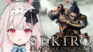 #10【SEKIRO】絶対に逃げないSEKIRO！もう終盤？いざ仙郷で竜の涙を…！！！【兎ノ花ののち/Varium】