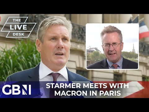 Keir Starmer 'trying to construct personal relationship' with Emmanuel Macron' ahead of election