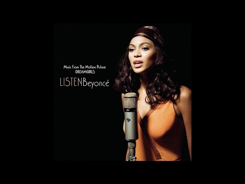 Beyoncé - Listen (from the Motion Picture Dreamgirls) (Official Audio)