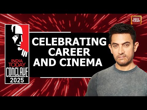 Celebrating Career and Cinema - 60 years of Aamir Khan | India Today Conclave 2025