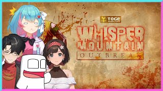 Kali ini bisa yok ges!!! 〖Whisper Mountain Outbreak〗