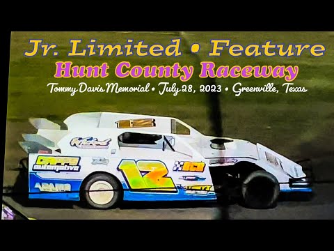Jr. Limited Feature • Hunt County Raceway • Tommy Davis Memorial • July 28, 2023 • Greenville, Texas - dirt track racing video image