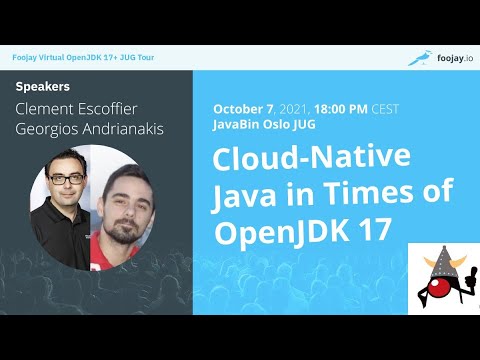 javaBin Online: Cloud-Native Java in Times of OpenJDK 17